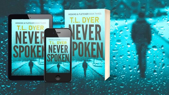 Never Spoken Crime Book TL Dyer