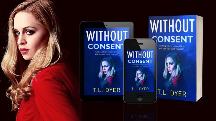Without Consent Crime Book TL Dyer